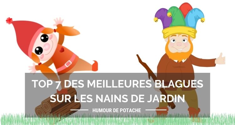 Les 7 meilleures blagues sur les nains de jardin