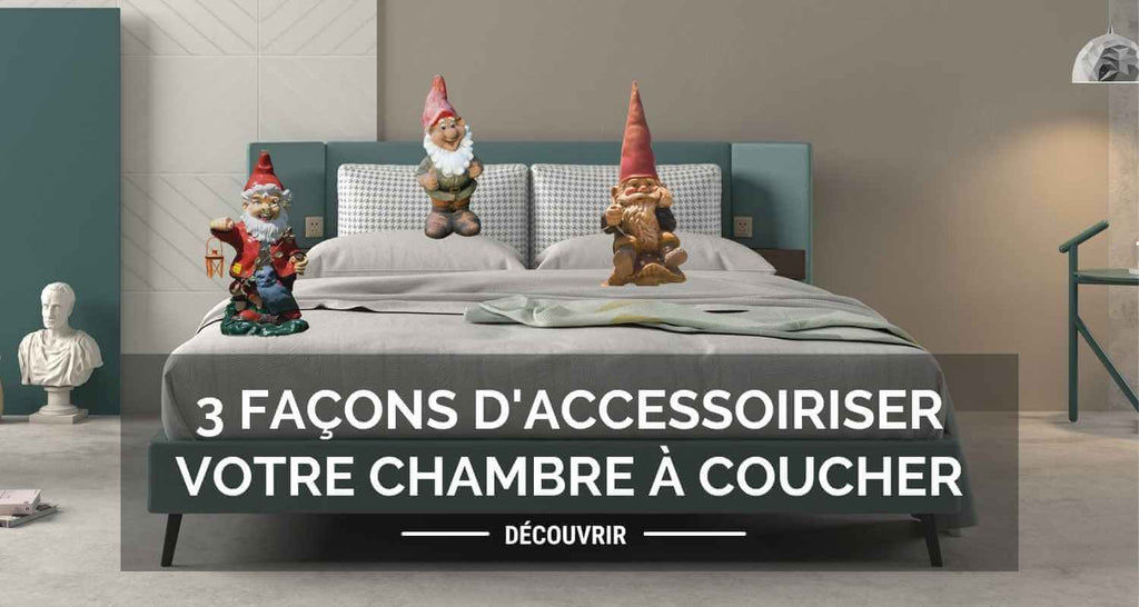 3 façons d'accessoiriser votre chambre à coucher